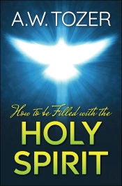 How To Be Filled With The Holy Spirit