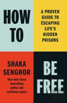How To Be Free