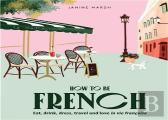How To Be French