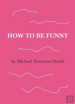 Bertrand.pt - How To Be Funny