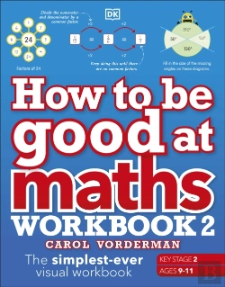 Bertrand.pt - How To Be Good At Maths Workbook 2, Ages 9-11 (Key Stage 2)