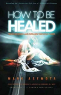 Bertrand.pt - How To Be Healed From Sickness And Diseases Through Christ