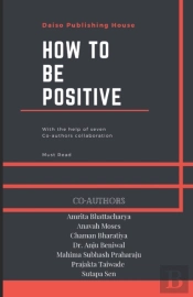 How To Be Positive