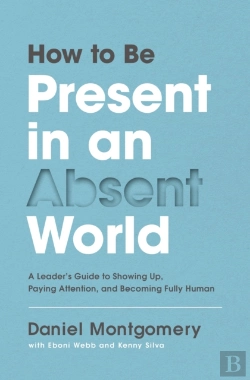 Bertrand.pt - How To Be Present In An Absent World