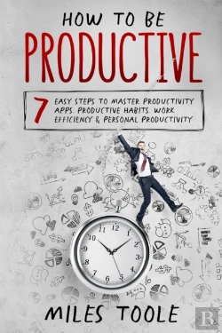 Bertrand.pt - How To Be Productive
