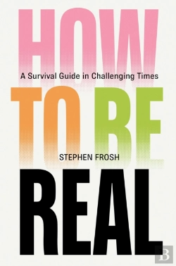 Bertrand.pt - How To Be Real