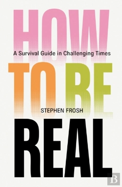 Bertrand.pt - How To Be Real