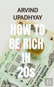How To Be Rich Early In Early 20s