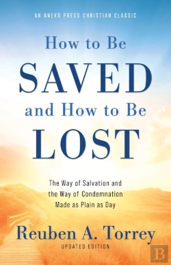 Bertrand.pt - How To Be Saved And How To Be Lost: The