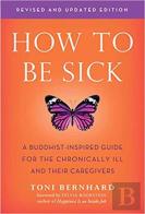 How To Be Sick