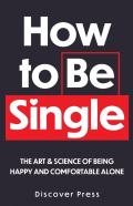 How To Be Single