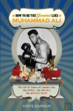 Bertrand.pt - How To Be The Greatest Like Muhammad Ali