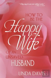 How To Be The Happy Wife