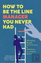 How To Be The Line Manager You Never Had