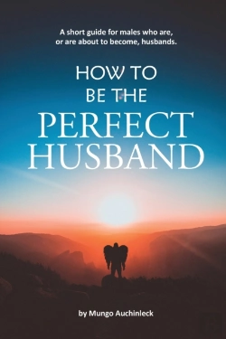 Bertrand.pt - How To Be The Perfect Husband