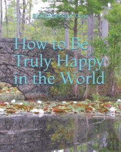 Bertrand.pt - How To Be Truly Happy In The World