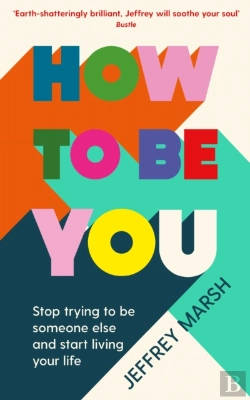 Bertrand.pt - How To Be You