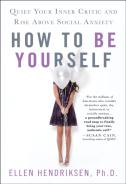 How To Be Yourself