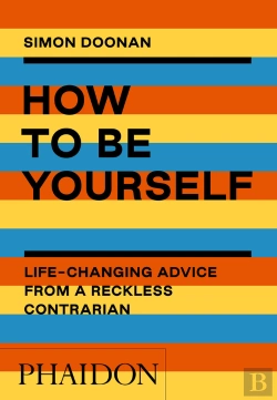 Bertrand.pt - How To Be Yourself