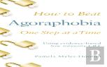How To Beat Agoraphobia One Step At A Time