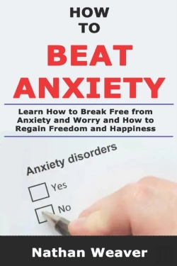 Bertrand.pt - How To Beat Anxiety: Learn How To Break