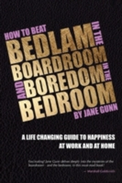 Bertrand.pt - How To Beat Bedlam In The Boardroom And