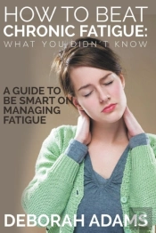 How To Beat Chronic Fatigue