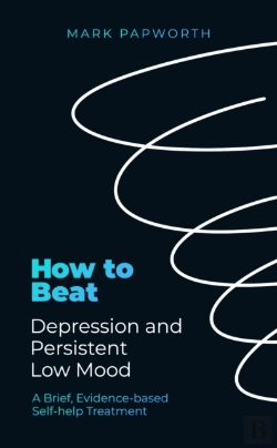 Bertrand.pt - How To Beat Depression And Persistent Low Mood