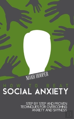 Bertrand.pt - How To Beat Social Anxiety