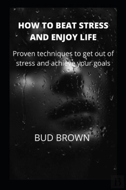 Bertrand.pt - How To Beat Stress And Enjoy Life