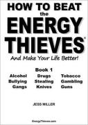 How To Beat The Energy Thieves And Make Your Life Better