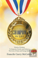 How To Become A Champion In Life