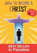 How To Become A Christ