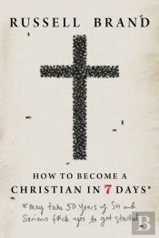 How To Become A Christian In Seven Days*