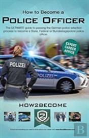 How To Become A German Police Officer