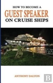 How To Become A Guest Speaker On Cruise Ships
