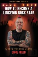 How To Become A Linkedin Rock Star