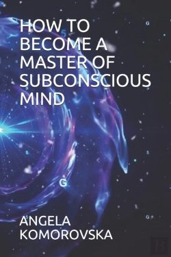 Bertrand.pt - How To Become A Master Of Subconscious Mind