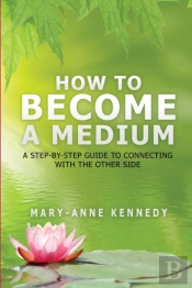 How To Become A Medium