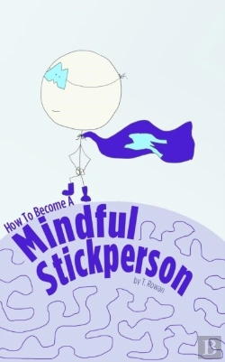 Bertrand.pt - How To Become A Mindful Stickperson