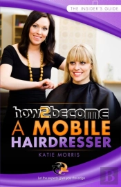 How To Become A Mobile Hairdresser