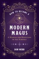 How To Become A Modern Magus