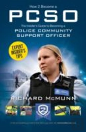 How To Become A Police Community Support Officer (Pcso): The Complete Insider'S Guide To Becoming A Pcso (How2become)