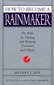 How To Become A Rainmaker