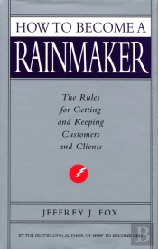 How To Become A Rainmaker