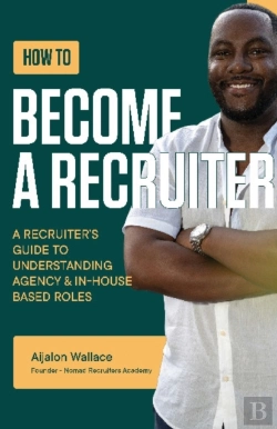 Bertrand.pt - How To Become A Recruiter