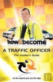 How To Become A Traffic Officer