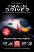How To Become A Train Driver - The Ultimate Insider'S Guide