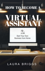 How To Become A Virtual Assistant