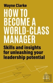How To Become A World-Class Manager